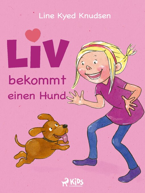 Title details for Liv bekommt einen Hund by Line Kyed Knudsen - Available